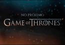 Trailer do 3º episódio da 8º temporada de Game of Thrones