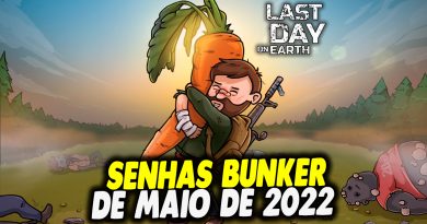 SENHAS BUNKER DE MAIO DE 2022 – Last Day On Earth