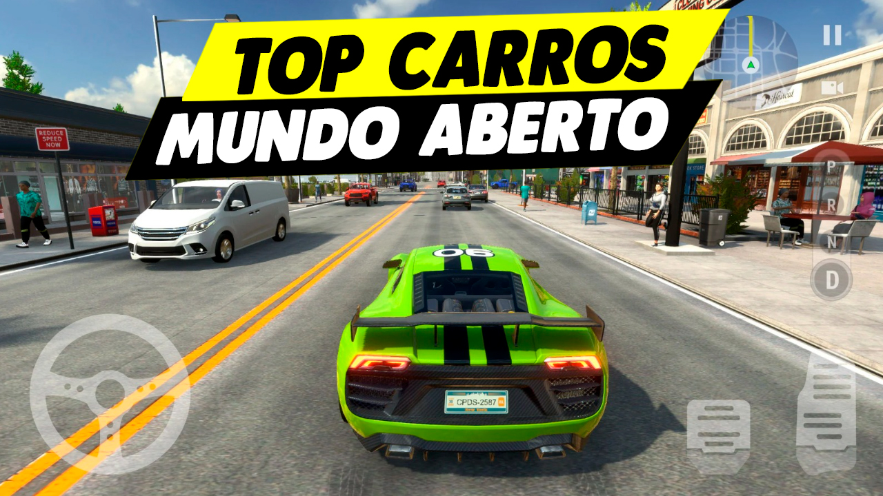 OS 10 MELHORES JOGOS de CARROS MUNDO ABERTO para Android/IOS