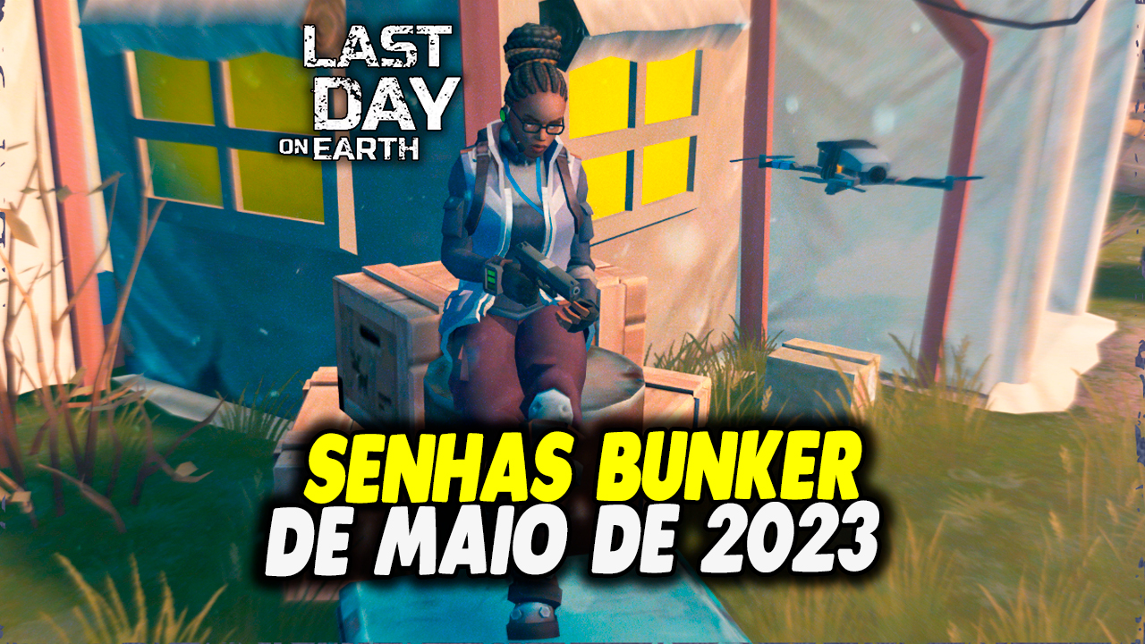 SENHAS DO BUNKER ALFA DE NOVEMBRO 2023 LAST DAY ON EARTH SURVIVAL