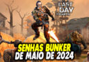 SENHAS BUNKER DE MAIO DE 2024 – Last Day On Earth